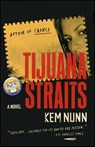 Tijuana Straits - Kem Nunn - 9780743279826