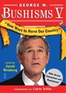 George W. Bushisms V - Jacob Weisberg - 9780743291163