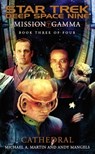 Mission Gamma: Book Three - Michael A. Martin ; Andy Mangels - 9780743445658