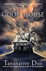 The Good House - Tananarive Due - 9780743449014
