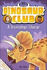Dinosaur Club: A Triceratops Charge - Rex Stone - 9780744049985