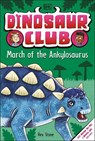 Dinosaur Club: March of the Ankylosaurus - Rex Stone - 9780744098341