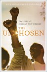 The Unchosen - JARADAT,  Mya Guarnieri - 9780745336442
