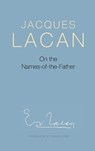 On the Names-of-the-Father - Jacques Lacan - 9780745659923