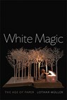 White Magic - Lothar (Humboldt University in Berlin) Muller - 9780745672540