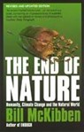 The End of Nature - MCKIBBEN,  Bill - 9780747561866