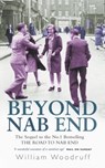Beyond Nab End - William Woodruff - 9780748109067
