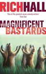 Magnificent Bastards - Rich Hall - 9780748118731