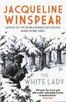 The White Lady - Jacqueline Winspear - 9780749029234