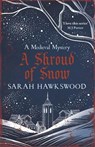 A Shroud of Snow - Sarah Hawkswood - 9780749033699