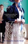 First Comes Marriage - Mary Balogh - 9780749942816
