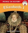 Popcorn: People in History: Elizabeth I - WHITE-THOMSON,  Stephen - 9780750284127