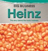 Big Business: Heinz - Cath Senker - 9780750289528
