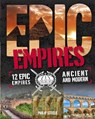 Epic!: Empires - Philip Steele - 9780750297325
