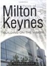 More of Milton Keynes - Robert Cook - 9780750938594