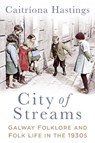 City of Streams - Caitriona Hastings - 9780750983150