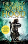 The Death of Robin Hood - Angus Donald - 9780751552003