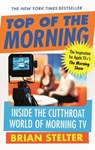Top of the Morning - Brian Stelter - 9780751573800