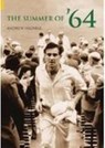 The Summer of '64 - HIGNELL,  Andrew - 9780752434049