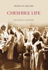Cheshire Life - Mike Eddison ; John Hopkins - 9780752443645