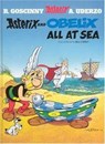 Asterix: Asterix and Obelix All At Sea - Albert Uderzo - 9780752847177