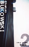 New Poems Book Two - Charles Bukowski - 9780753512579