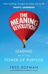 The Meaning Revolution - Fred Kofman - 9780753548585