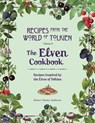 Recipes from the World of Tolkien Volume II – The Elven Cookbook - Robert Tuesley Anderson - 9780753734681