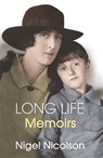 Long Life: Memoirs - Nigel Nicolson - 9780753801406
