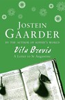 Vita Brevis - Jostein Gaarder - 9780753804612