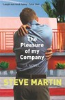 The Pleasure of my Company - MARTIN,  Steve - 9780753817681