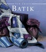 New Crafts: Batik - Susie Stokoe - 9780754825357