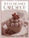 Home-made Cake Shop - Hannah Miles - 9780754825548