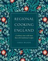 Regional Cooking of England - Carol Wilson - 9780754835462
