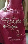 The Forsyte Saga 3: To Let - John Galsworthy - 9780755340873