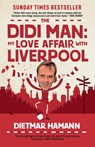 The Didi Man - Dietmar Hamann - 9780755362813