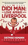 The Didi Man - Dietmar Hamann - 9780755362820