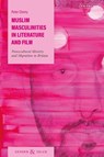 Muslim Masculinities in Literature and Film - Peter Cherry - 9780755601714