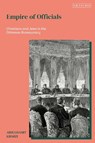Empire of Officials - Professor Abdulhamit (Professor in History) Kirmizi - 9780755657841
