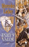 Exile's Valor - Mercedes Lackey - 9780756402211