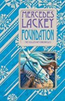 Foundation: A Novel of Valdemar - Mercedes Lackey - 9780756405762