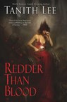 Redder Than Blood - Tanith Lee - 9780756412517