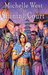 The Shining Court - Michelle West - 9780756414184