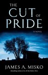 The Cut of Pride - James A. Misko - 9780757050350