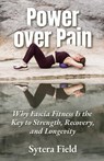 Power over Pain - Sytera Field - 9780757326127