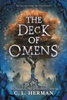The Deck of Omens - C. L. Herman - 9780759555105