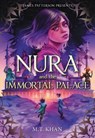 Nura and the Immortal Palace - M. T. Khan - 9780759557932