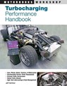 Turbocharging Performance Handbook - Jeff Hartman - 9780760328057