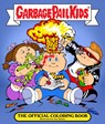 The Garbage Pail Kids - Editors of Epic Ink - 9780760382226