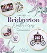 Unofficial Bridgerton Embroidery - Hilary Leslie - 9780760396926